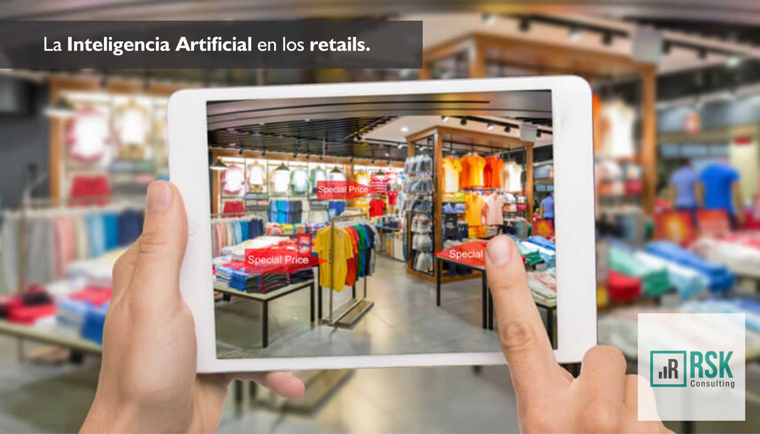 La Inteligencia Artificial en los retails